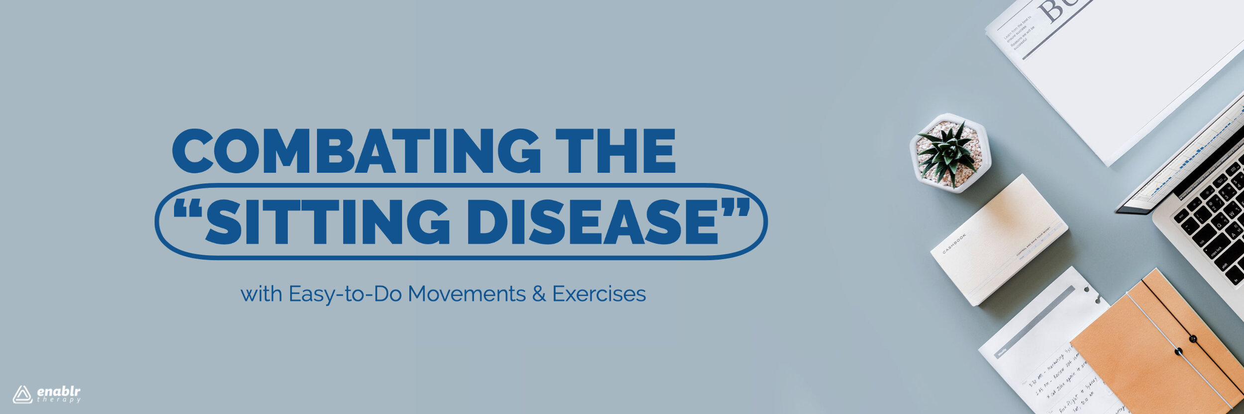 Sitting Disease Banner.jpg